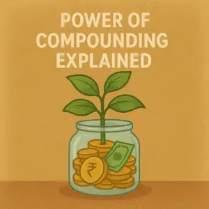 #5 Power of Compounding Explained