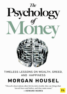 #3 The Psychology of Money by Morgan Housel